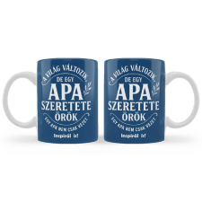  Vicces bögre, Apa szeretete örök bögrék, csészék