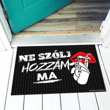 Vicces lábtörlő, Ne szólj hozzám ma! lakástextília