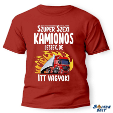  Vicces póló több színben, Szuper kamionos ajándéktárgy
