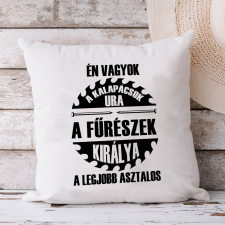  Vicces szakmás párna - Legjobb asztalos lakástextília