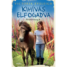 Victoria Eveleigh - Kihívás elfogadva regény