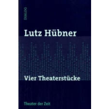 Vier Theaterstücke – Lutz Hübner idegen nyelvű könyv