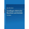 Vieweg+Teubner Verlag Grundlagen Elektrischer Maschinen Und Antriebe | Hans-Otto Seinsch