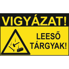  Vigyázat! Leeső tárgyak! - műanyag, 300*450 információs tábla, állvány