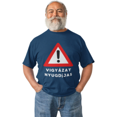  Vigyázat Nyugdíjas - Férfi Póló