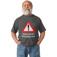  Vigyázat Nyugdíjas - Férfi Póló férfi póló
