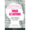  Vihar az agyban - A törpék, a megállíthatatlan futónő és más megdöbbentő esetek nyomában