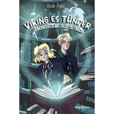 Viking és tündér. Beteljesedik-e újra az átok? regény