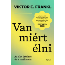 Viktor E. Frankl Van miért élni (BK24-216277) társadalom- és humántudomány