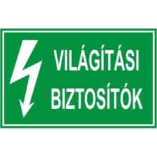  Világítási biztosítók - öntapadó, 90*60mm információs tábla, állvány