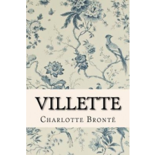 Villette – Bronte Charlotte Bronte idegen nyelvű könyv