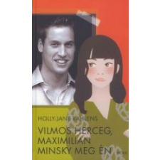  Vilmos herceg, Maximilian Minsky meg én gyermek- és ifjúsági könyv