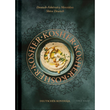 VINCE KIADÓ KFT Kosher – Deutschék konyhája gasztronómia