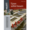 Vincentz Network GmbH &amp; C Türen selbst bauen (Könyv)
