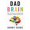 Vintage Publishing Dad Brain | Darby Saxbe