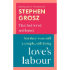 Vintage Publishing Love's Labour | Stephen Grosz