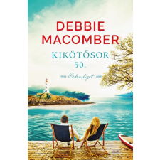Vinton Kiadó Debbie Macomber - Kikötő sor 50. - Cédrusliget regény