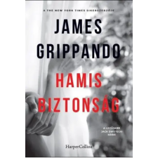 Vinton Kiadó Kft. James Grippando - Hamis biztonság regény