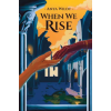 Violet &amp; Lavender Press When We Rise (Könyv)