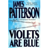  Violets are Blue – James Patterson