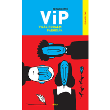  VIP Világirodalmi paródiák - újratöltve gyermek- és ifjúsági könyv