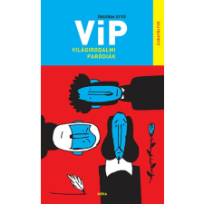 VIP Világirodalmi paródiák - újratöltve regény