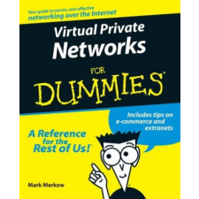  Virtual Private Networks For Dummies – Mark Merkow idegen nyelvű könyv