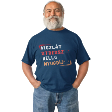  Viszlát stressz helló nyugdíj - Férfi Póló férfi póló