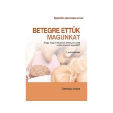 VitaKing Betegre ettük magunkat - Demecs István életmód, egészség