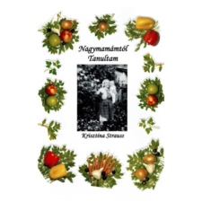 Vitality 2020 LLC Nagymamámtól tanultam gasztronómia