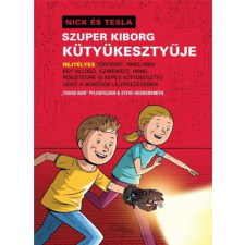 VIVANDRA Nick és Tesla szuper kiborg kütyükesztyűje gyermek- és ifjúsági könyv