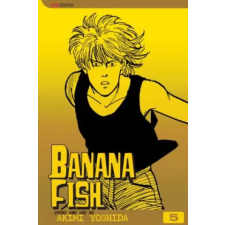 Viz Media Banana Fish, Vol. 5 | Akimi Yoshida,Akimi Yoshida egyéb könyv