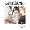 Viz Media How Do We Relationship?, Vol. 9 | Tamifull
