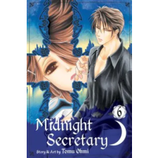 Viz Media Midnight Secretary, Vol. 6 | Tomu Ohmi egyéb könyv