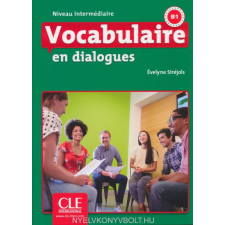 VOCABULAIRE EN DIALOGUES 2E INT. nyelvkönyv, szótár