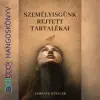 Voiz Személyiségünk rejtett tartalékai