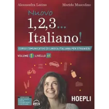  (VOL.I).NUOVO 1,2,3...ITALIANO.(A1) – ALESSANDRA LATINO,MARIDA MUSCOLINO idegen nyelvű könyv