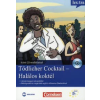 Volker Borbein, Marie-Claire Lohéac-Wieders Halálos Koktél - Tödlicher Cocktail-Tanulókrimi Hangoskönyv