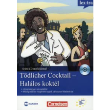 Volker Borbein, Marie-Claire Lohéac-Wieders Halálos Koktél - Tödlicher Cocktail-Tanulókrimi Hangoskönyv nyelvkönyv, szótár