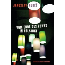 Vom Ende des Punks in Helsinki – Jaroslav Rudis,Eva Profousová idegen nyelvű könyv