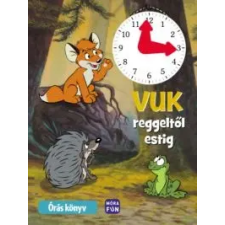  Vuk reggeltől estig - Órás könyv gyermek- és ifjúsági könyv