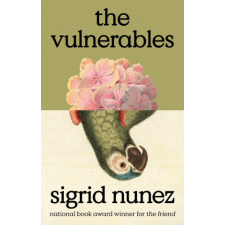  Vulnerables – Sigrid Nunez idegen nyelvű könyv