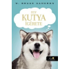 W. Bruce Cameron Egy kutya ígérete