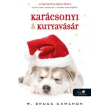 W. Bruce Cameron Karácsonyi kutyavásár irodalom