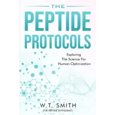 W.T. Smith The Peptide Protocols egyéb könyv