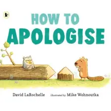 Walker Books Ltd How to Apologise – Mike Wohnoutka idegen nyelvű könyv