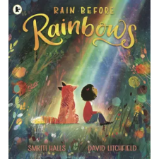 Walker Books Ltd Rain Before Rainbows | David Litchfield egyéb könyv