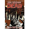  Walking Dead Volume 17: Something to Fear – Charlie Adlard