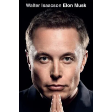 Walter Isaacson - Elon Musk egyéb könyv