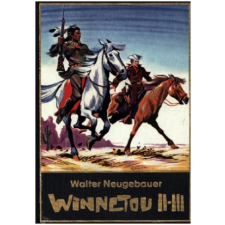  Walter Neugebauer: Winnetou Gesamtausgabe 2 – Walter Neugebauer idegen nyelvű könyv